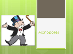 Monopolies