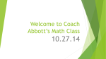 Welcome to Coach Abbott*s Math Class