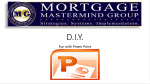 DIY - Mortgage Mastermind Group, Mortgage Marketing