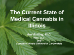 The Current State of Medical Cannabis in Illinois