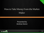 Trade Like a Market Maker