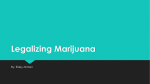 Legalizing Marijuana