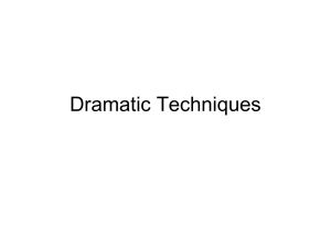 Dramatic Techniques
