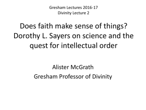Gresham Lectures 2016-17 Divinity Lecture 1 Does science rob
