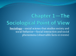 Chapter 1-The Sociological point of view