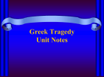 Greek Tragedy Unit Notes