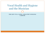 Vocal Health and Hygiene