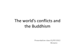 The world*s conflicts and buddhism