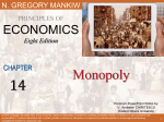 PowerPoint for Chapter 14: Monopoly