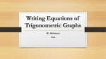 Writing Equations of Trigonometric Graphs
