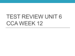 Test Review Unit 6 CCA Week 12