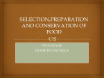selection,preparation and conservation of food