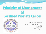 Principles of Management of Localized Prostate Cancer