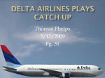 Delta Airlines Plays Catch-Up