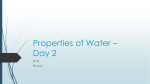Properties of Water * Day 2