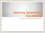 Solving Quadratic Equations