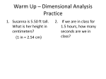 Warm Up 8/30 * Dimensional Analysis Practice
