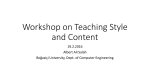 Workshop on Teaching Style and Content