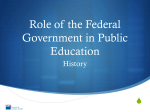 Role of the Federal Government in Public Education: History
