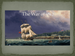 The War of 1812 - Mr. Kramar`s Social Studies Website