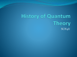 History of Quantum Theory - Laureate International College