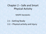 Chapter 2 * Safe and Smart Physical Activity (Fitness Focus * Fitness