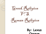 Greek religion VS Roman religion - Fort Thomas Independent Schools
