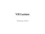shaping effect
