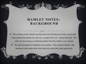 Hamlet Background Notes
