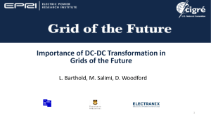 Importance of DC-DC Transformation in Grids of the Future