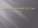 America Moves to the City Introduction