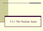 5.3.1 The Nuclear Atom