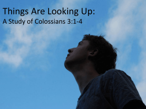 Things Are Looking Up: A Study of Colossians 3:1-4