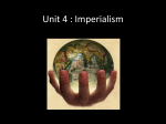 Unit 4 : Imperialism