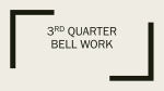 3rd quarter Bell work