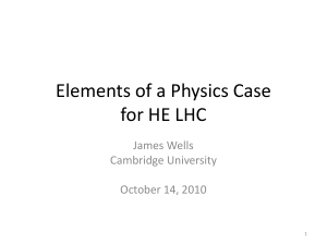 Elements of a Physics Case for HE LHC