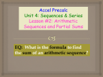 EQ: What is the formula to find the sum of an arithmetic sequence?