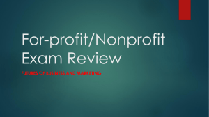 For-profit/Nonprofit Exam Review