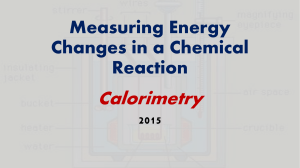Measuring Energy Changes In A Chemical Reaction Sept. 2016