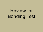 Review for Bonding Test