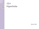 10.4 Hyperbolas