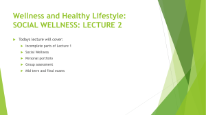 Wellness and Healthy Lifestyle: SOCIAL WELLNESS: LECTURE 2