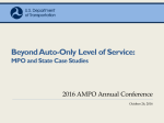 Beyond Auto-Only Level of Service: MPO and State Case Studies