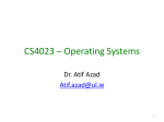 CS4023 * Operating Systems