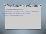 Working with solutions