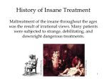 History of Insane Treatment