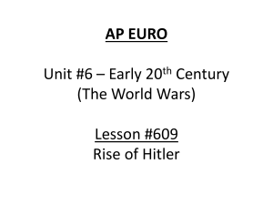 PPT 609 - Rise of Hitler