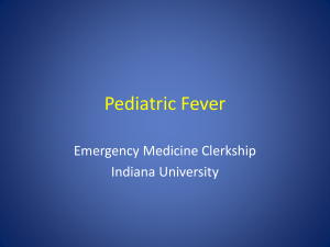 Pediatric Fever - Indiana University