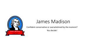 James Madison - HonorsChurchillHistory