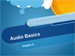 Audio Basics - Triad Video Production